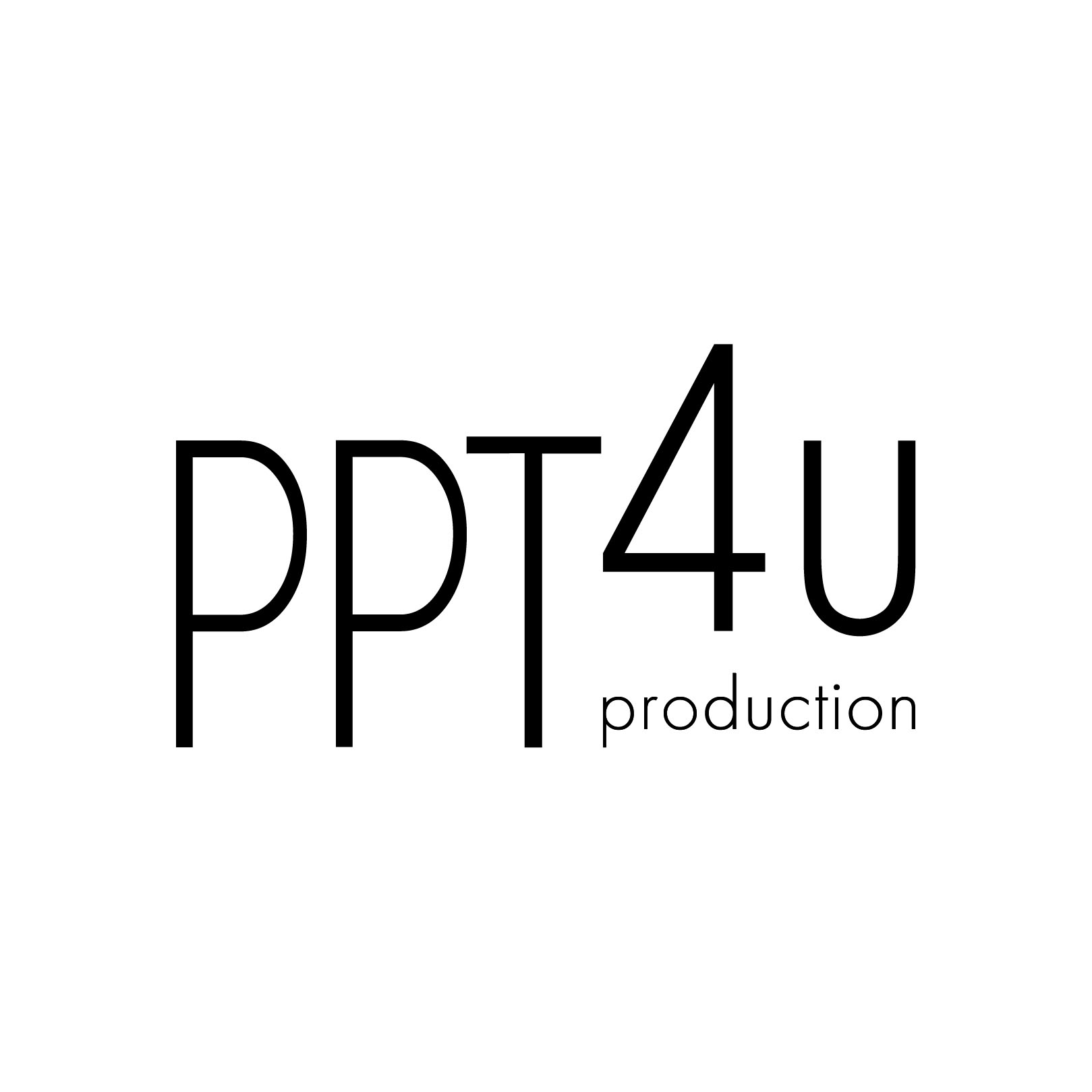 PPT4U Production