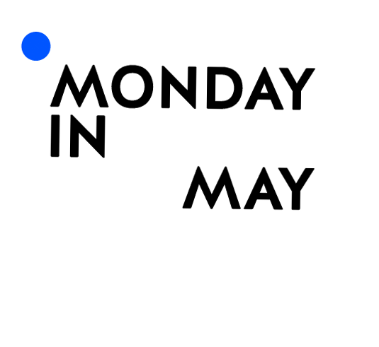 Monday in May